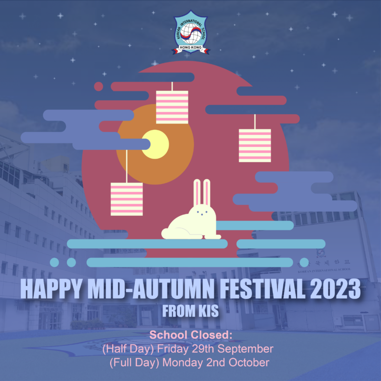 Happy Mid Autumn Festival 2023 – Message From Principal Hilton